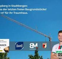 Kappberg in Stadtbergen: Eines der letzten freien Baugrundstücke!