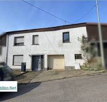PLATZ FÜR IHRE IDEEN - 185 M² MEHRGENERATIONENHAUS ZUM RENOVIEREN! - Mettlach / Orscholz