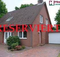 RESERVIERT! Ein sehr gepflegtes Einfamilienhaus mit Garage - Aurich Extum