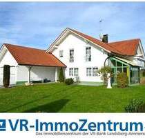 attraktives Zweifamilienhaus mit Stil und Charme - in ruhiger, idyllischer Ortsrandlage - Weil / Geretshausen