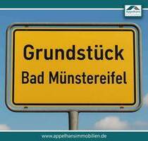 REDUZIERT! Ihr Familienglück: Traumhaftes, bauträgerfreies Grundstück! - Bad Münstereifel