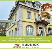 RUDNICK bietet FILETSTÜCK PROV.FREI Hotel + Gewerbe + ggf. teilbar erweiterbar andere Nutzung - Bad Nenndorf