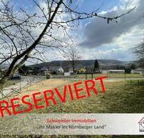 Klein aber fein! Sonniges Grundstück mit herrlicher Fernsicht im Neunkirchener Ortsteil Ermreuth - Neunkirchen-Ermreuth