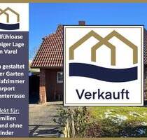 *Wohlfühloase für Ihre Familie* Schön gestaltetes Einfamilienhaus in ruhiger Siedlungslage von Varel