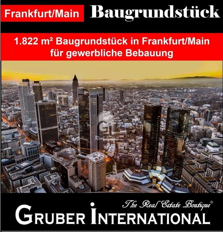 Top-Gewerbegrundstück in FrankfurtMain für Hotel oder Büro-Bebauung - Frankfurt am Main Gallus