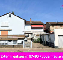 Interessantes, gepflegtes 2-Fam.-Haus in Poppenhausen, EG Wohnung barrierefrei