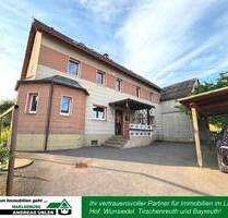 Ländliches Zweifamilienhaus mit viel Grün - Pullenreuth Lochau