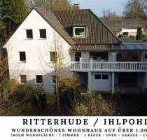 Wunderschönes Wohnhaus in Ihlpohl mit 7 Zi. & über 1.000qm Grundstück - Ritterhude