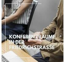 Konferenzräume günstig zu mieten in der Friedrichstraße - Berlin Mitte