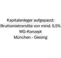 Kapitalanleger: WG-Konzept mit 5,5% Rendite! - München Ramersdorf-Perlach