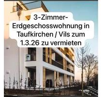 Vermieten 3 - Zimmer Wohnung im Erdgeschoss mit Garten - Taufkirchen (Vils)