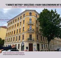*2 Monate mietfrei* Familien(t)raum mit Balkon – 4 Zimmer in Leipzigs Osten