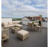 FRIEDBERG'S EXKLUSIVSTE DACHTERRASSEN-WOHNUNG - Friedberg (Hessen)