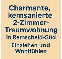 Einziehen und Wohlfühlen! 2-Zimmer im Südbezirk - Remscheid Remscheid-Süd