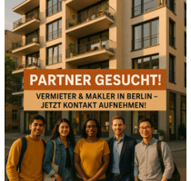 Wohnungen in Berlin? Lass uns zusammenarbeiten!