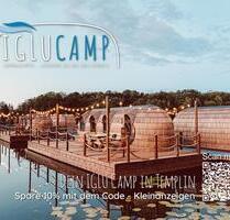 Iglu I Glambing I Urlaub am Wasser I Erholung I Auszeit I Ruhe - Templin