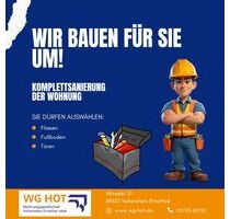 Wir bauen für Sie um! Komplettsanierung 2 Raumwohnung - Hohenstein-Ernstthal