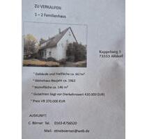 1 oder 2 Familienhaus zu verkaufen !!! - Alfdorf