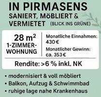 Top Rendite-Objekt in Pirmasens – saniert, möbliert & vermietet