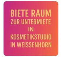 Raum in Kosmetikstudio zur Untermiete - Weißenhorn