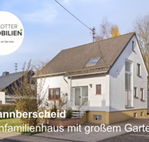 Solides Einfamilienhaus mit traumhaftem Grundstück - Bannberscheid