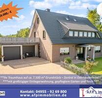 Einfamilienhaus mit großzügiger Einliegerwohnung ***zentral in Ostrhauderfehn auf ca. 7.500 m² Grundstück***