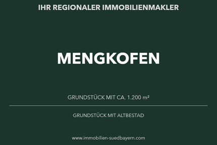 Grundstück zu verkaufen in Mengkofen 295.000,00 € 1200 m²
