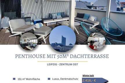 Wohnung zum Mieten in Leipzig Leipzig Zentrum-Ost 2.416,00 € 151.33 m² - Leipzig / Leipzig Zentrum-Ost
