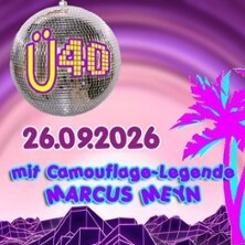 Ü40 Party mit Camouflage Legende Marcus Meyn | Flensburg
