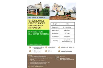 Freistehendes Familienhaus langfristig zu vermieten in Frankfurt-Riedberg - Frankfurt am Main Kalbach