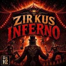 Zirkus Inferno - Willes Welt