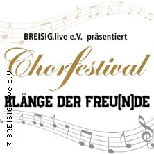 Chorfestival – Klänge der Freu(n)de