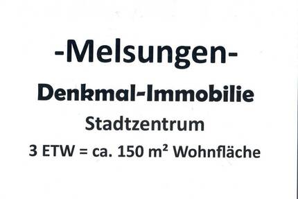 Melsungen - Denkmal-Immobilie im Stadtzentrum 3 ETW = 150 m² Wohnfläche