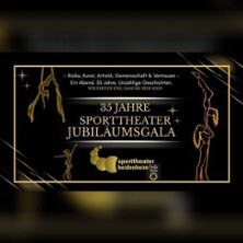 35 Jahre Sporttheater Heidenheim | Jubiläumsgala