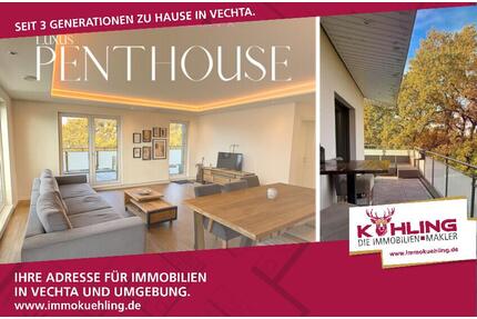 Aufzug bis in die Wohnung? Penthouse für Anspruchsvolle in Vechta zu vermieten!