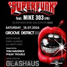Superfunk feat Mike 303 - Glashaus