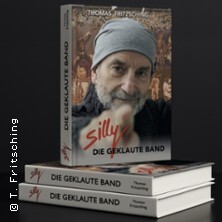 Thomas Fritzsching - Die wahre Geschichte der Band „Silly“