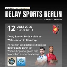 Delay Sports Berlin zu Gast in Barntrup - wir feiern 115 Jahre RSV Barntrup