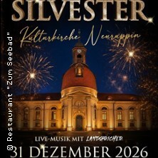 Silvester 2026 Kulturkirche Neuruppin