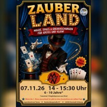 Zauberland - Kleine Wunder und große Zauberei!