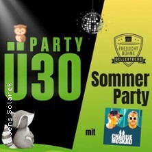 Ü30 Sommer Party - mit Charlie Moskau