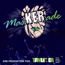 Maskerade - Ein Musical | TAMUTHEA e.V.
