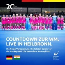 Hockey-Länderspiel Damen - 20 Jahre Hockeyclub Heilbronn