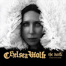 Chelsea Wolfe - THE DARK World Tour