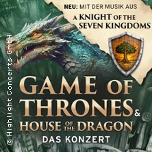 Game of Thrones & House of the Dragon - Das Konzert