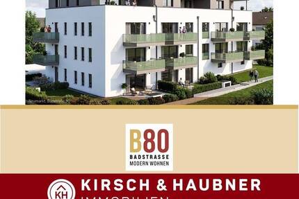 Hereinspaziert in Ihre Traum-Wohnung! NEUBAU - Badstraße 80, Neumarkt
