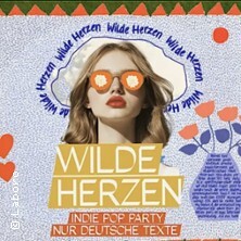 Wilde Herzen - Die Indie Pop Party mit deutschen Texten