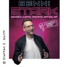 Benni Stark - Schon lustig wenn‘s witzig ist!