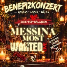Messina most Wanted | Benefizkonzert - Anders - Leiser - Näher