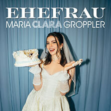 Maria Clara Groppler - Ehefrau | 2027